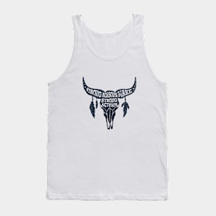 Strong Reasons Make Strong Actions. Skull Bull. Inspirational Quote Tank Top